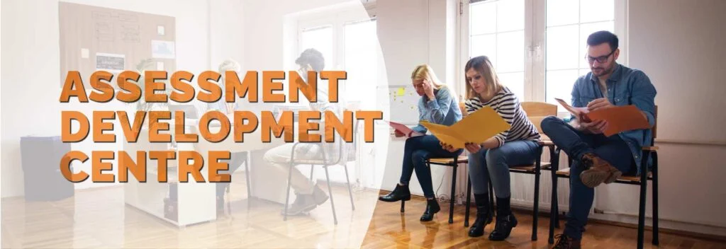 Assessment Development Centre